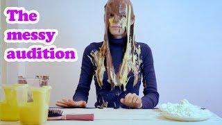 The messy audition - Freebie for 5000th subscriber!!!