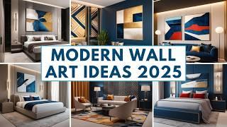 Modern Wall Art Ideas 2025 | Stylish Bedroom & Living Room Decor | Bold Accents Inspiration