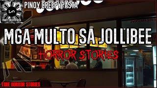 MGA MULTO SA JOLLIBEE 2 | Tagalog Stories | Pinoy Creepypasta
