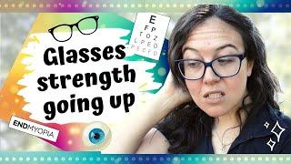 WHY DO I NEED STRONGER GLASSES? | Fixing my mistakes Part 2 | EndMyopia Student