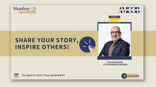 Member Spotlight w/ Faruk Bhagani, Co-founder @ MENASA