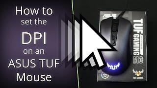 How to set the DPI of ASUS TUF mouse using ROG Armoury