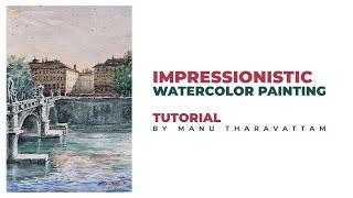 impressionistic - loose watercolor tutorial