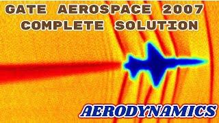 GATE AEROSPACE 2007 Aerodynamics Paper Analysis: Answer Key & Question Paper