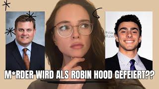 Alle feiern den "Real life Robin Hood" ??? | Luigi Mangione und der M*rd an CEO Brian Thompson