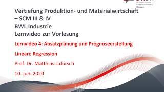 Lernvideo 4: Absatzplanung und Prognoseerstellung Lineare Regression