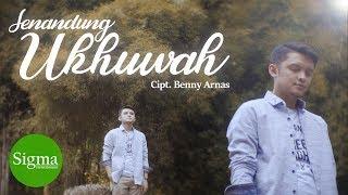 SIGMA - Senandung Ukhuwah (Official Video Music)