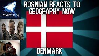 Bosnian reacts to Geography Now - Denmark