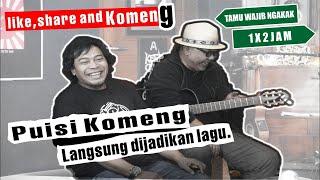 Puisi Komeng Langsung Jadi Lagu - Ngaler Ngidoel