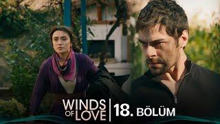 Rüzgarlı Tepe 18. Bölüm | Winds of Love Episode 18