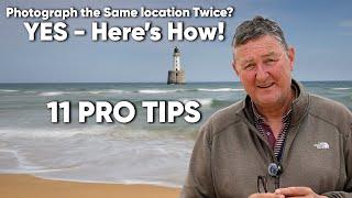 Become a Better Landscape Photographer - RETURN TO OLD LOCATIONS!