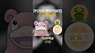 ¡POKEMON DE 2 ESTRELLAS EN POKEMON GO! Tips para Principiantes en Pokémon GO 