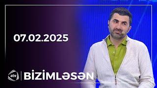 Bizimləsən / 07.02.2025