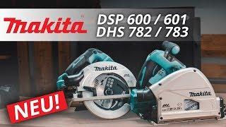  VOLLE POWER?! MAKITA AKKU TAUCHSÄGE DSP600 + DSP601 & HANDKREISSÄGE DHS782 + DHS783 Test | #makita