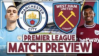 Man City v West Ham Utd Preview | 'City are vulnerable, Lopetegui is without Bowen or a plan'