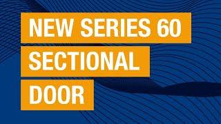 New Series 60 Sectional door