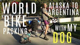 BICYCLE TOURING WITH MY DOG AROUND THE WORLD // Day 1