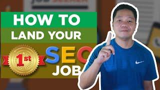 How to Land your first SEO job (Filipino)