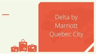 Quebec City Delta