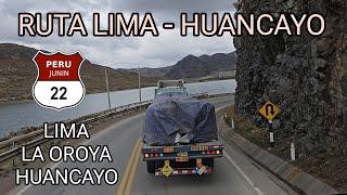 RUTA LIMA - HUANCAYO | Carretera Central - Perú