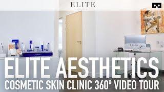 Elite Aesthetics Cosmetic Skin Clinic Tour - VR 360º Video