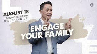 Engage Your Family | Peter Tan-Chi | August 18, 2024