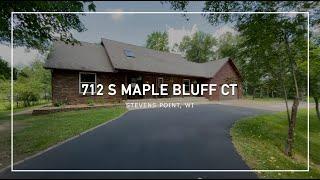 712 S Maple Bluff Court, Stevens Point, WI 54482