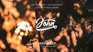 Sleep with God's Word - Deuteronomy + Acts with Rain for Deep Sleep