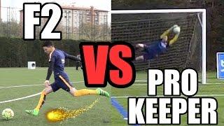 EPIC BATTLE | F2 VS PRO KEEPER!