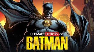 The Ultimate History of Batman