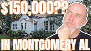 WHAT Does $150k Get in MONTGOMERY AL | Montgomery Alabama Homes for Sale | Montgomery AL Real Estate