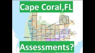 ⭐️ What Are Assessments? ⭐️ Cape Coral, FL - Answering Your Common Questions