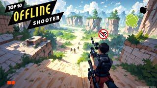 Top 10 Best OFFLINE Shooting Games on Android/IOS of 2024 || Most Recommended