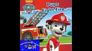 PAW PATROL-Pups fight fire