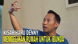 Kisah Haru Denny Cagur Membelikan Rumah Ibunda dan Bikin Lift Untuk Ayahanda | FYP (18/06/24) Part 3