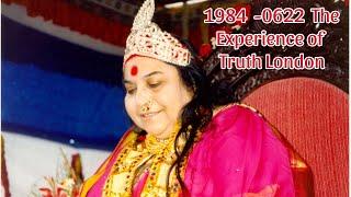 1984  -0622  The Experience of Truth London #2024 #Speech #ranchi #sahajayoga