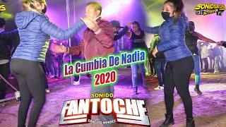  LA CUMBIA DE NADIA (COSAS BONITAS) SONIDO FANTOCHE ~ AMOZOC PUE, SEPTIEMBRE 20220