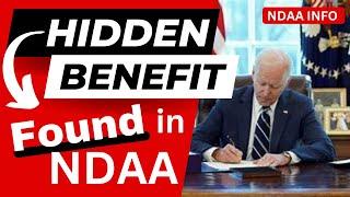 IMPORTANT - HIDDEN BENEFIT IN THE NDAA - 2023