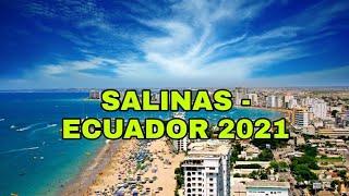 SALINAS ECUADOR 2021