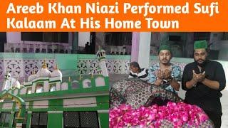 Areeb Khan Niazi |Performed Sufi Kalaam |At His Home Town