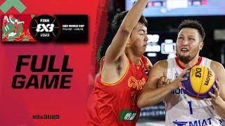 China  vs Mongolia  | Men | Full Game | FIBA 3x3 U23 World Cup 2023 | 3x3 Basketball