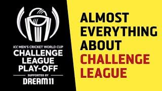 ICC CWC Challenge League 2023-2026 | Qualification To Structure | Complete Details | Daily Cricket