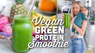 Vegan Green Protein Smoothie | Detoxifying & Energizing