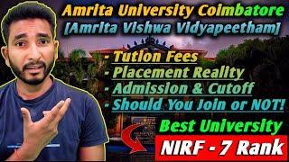 Amrita Vishwa Vidyapeetham Review: Placement, Fees, Cutoff, AEEE 2024 ⋮ Amrita University Coimbatore