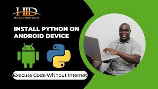 How to Install Python on an Android device