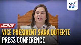 LIVE: VP Sara Duterte press conference (Nov. 25, 2024) | GMA Integrated News - Replay