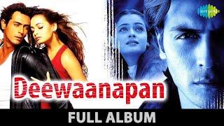 Deewaanapan | Haan Mera Deewaanapan | Nach Nach | Satrangi | Arjun Rampal | Diya Mirza | Full Album