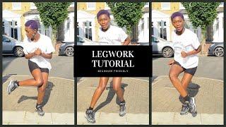 LEGWORK TUTORIAL | HOW TO DO THREE DIFFERENT TYPES OF LEGWORK MOVE ‘POCO DANCE’