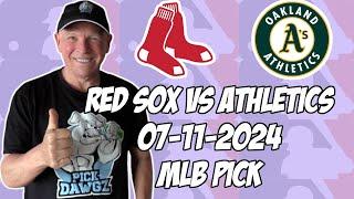 Boston Red Sox vs Oakland A's 7/11/24 MLB Pick & Prediction | MLB Betting Tips