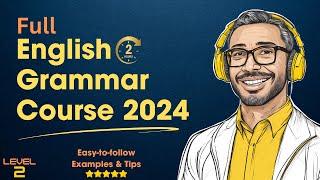 Master English Grammar in 2024 with THIS Complete Course! || Tenses || Parts of Speech